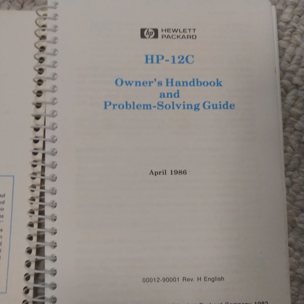 Hewlett Packard HP-12C Owner's Handbook and Problem-Solving Guide 1986 Vintage